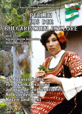 Ivanka Ivanova Pietrek: PERLEN AUS DER BULGARISCHEN FOLKLORE
