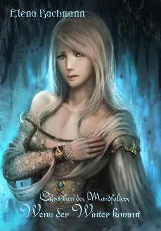 Elena Bachmann: Wenn der Winter kommt