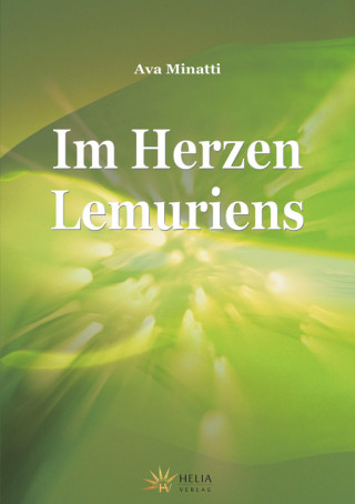 Ava Minatti: Im Herzen Lemuriens