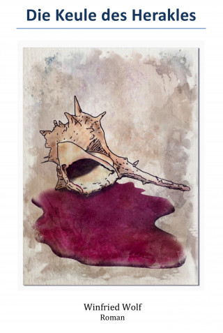 Winfried Wolf: Die Keule des Herakles