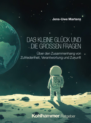 Jens-Uwe Martens: Das kleine Glück und die großen Fragen