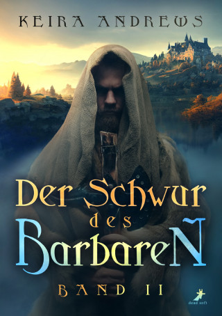 Keira Andrews: Der Schwur des Barbaren