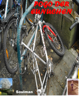 Soulman: Pogo der Eunuchen
