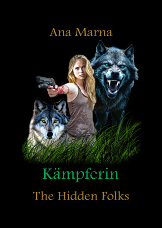 Ana Marna: Kämpferin