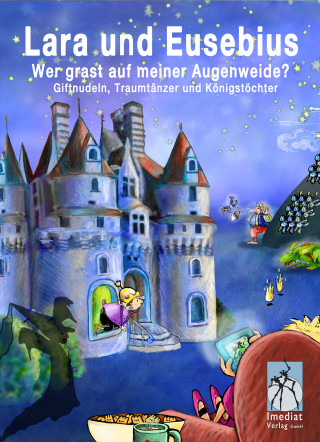 Hedwig Munck: Lara und Eusebius