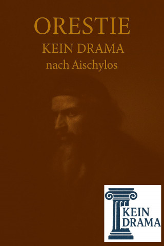 Anno Stock: Orestie - Kein Drama nach Aischylos
