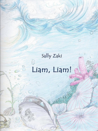 Sally Zaki: Liam, Liam!