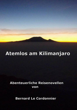 Bernd Schuster: Atemlos am Kilimanjaro