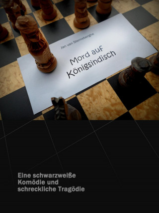 Bernhard Wenzlaff: Mord auf Königsindisch