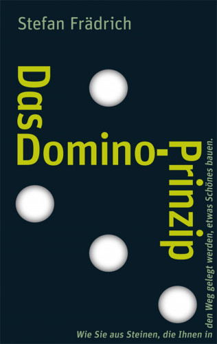Stefan Frädrich: Das Domino-Prinzip