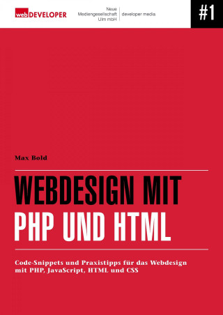 Max Bold: Webdesign mit PHP und HTML
