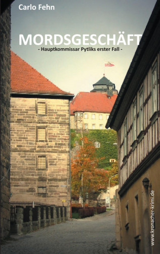 Carlo Fehn: Mordsgeschäft