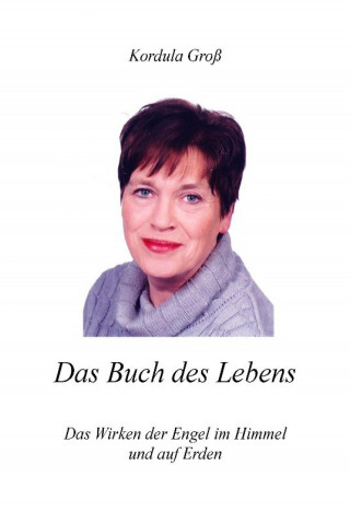 Kordula Groß: Das Buch des Lebens