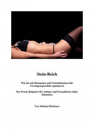 Michael Brueckner: Stein-Reich