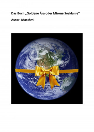 Anonym Maschmi: Goldene Ära oder Mirnoe Sozidanie