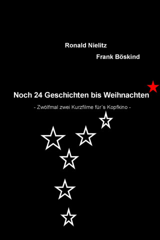 Frank Böskind Ronald Nielitz: Noch 24 Geschichten bis Weihnachten