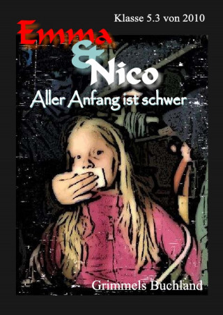 Dirk Hartmann und die Klasse 5.3 von 2010: Emma & Nico