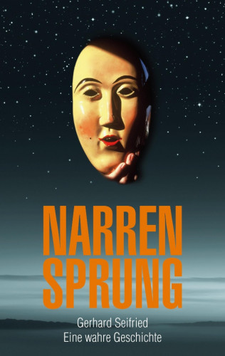 Gerhard Seifried: NarrenSprung