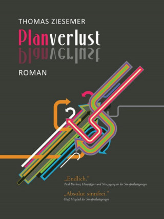 Thomas Ziesemer: Planverlust
