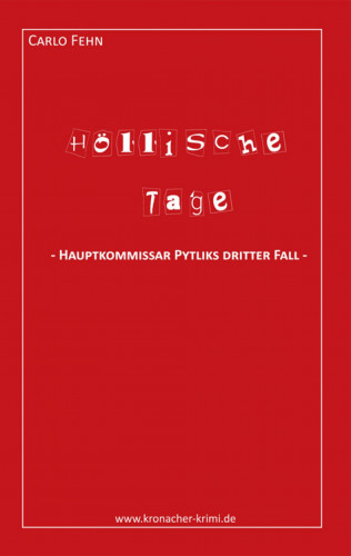 Carlo Fehn: Höllische Tage