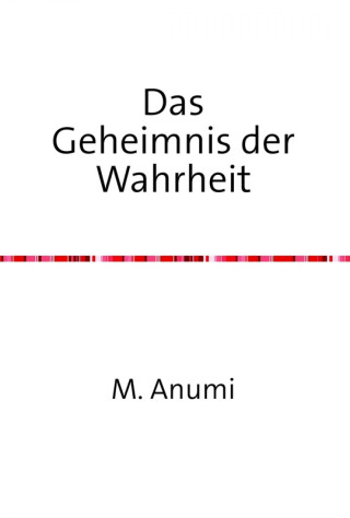 Ruediger Boesel: Das Geheimnis der Wahrheit