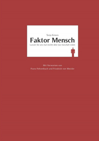 Tanja Kewes: Faktor Mensch