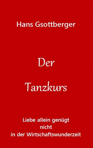Otto-Gerd Wolfseher: Der Tanzkurs