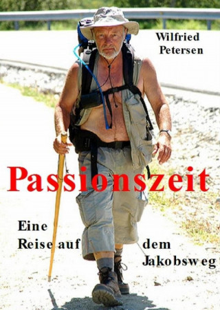 Wilfried Petersen: Passionszeit