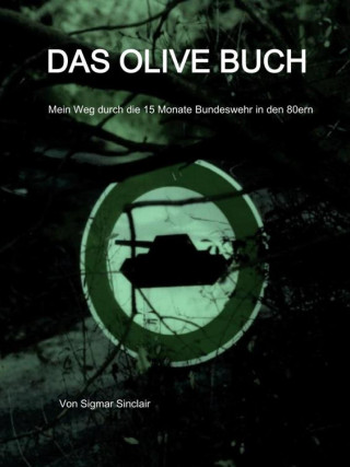 Sigmar Sinclair: Das olive Buch