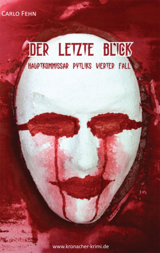 Carlo Fehn: Der letzte Blick