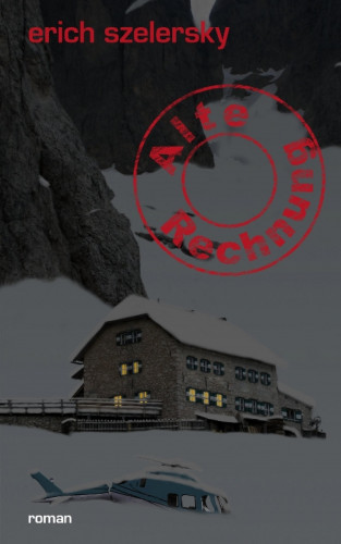 Erich Szelersky: Alte Rechnung