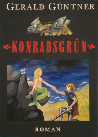 Gerald Güntner: Konradsgrün