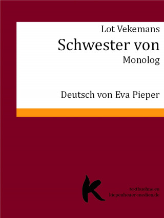 Lot Vekemans: SCHWESTER VON