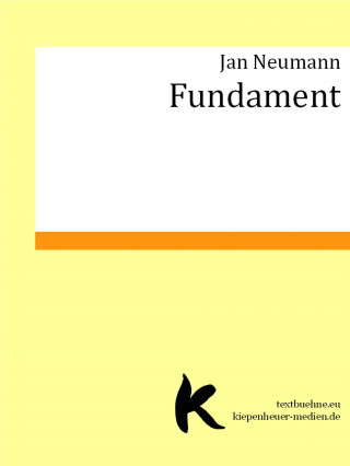Jan Neumann: FUNDAMENT