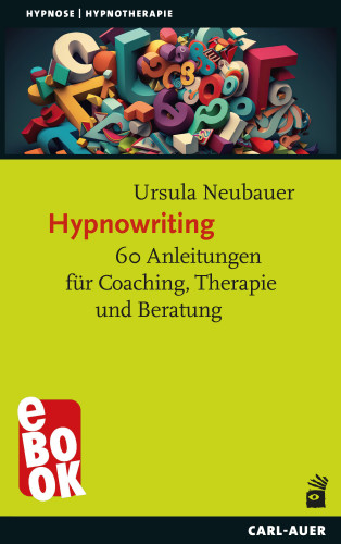 Ursula Neubauer: Hypnowriting