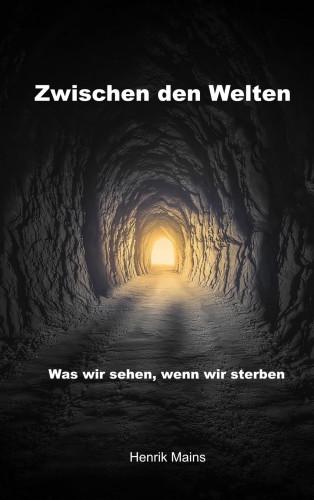 Henrik Mains: Zwischen den Welten