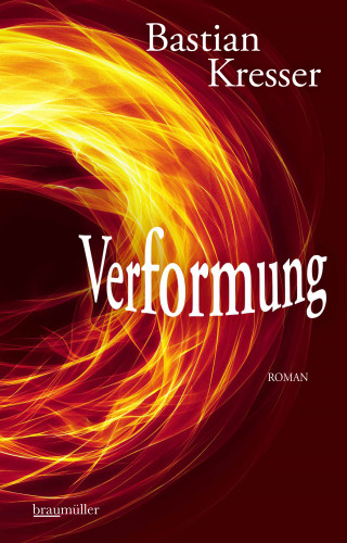 Bastian Kresser: Verformung