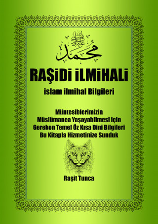Rasit Tunca: Raşidi ilmihali