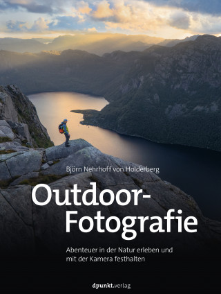 Björn Nehrhoff von Holderberg: Outdoor-Fotografie