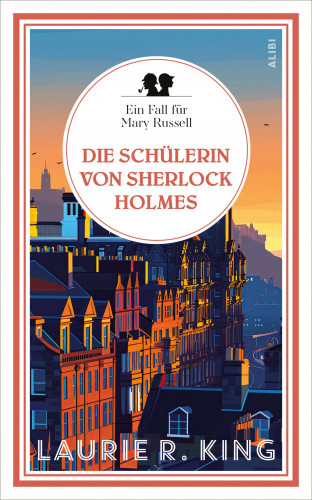 Laurie R. King: Die Schülerin von Sherlock Holmes