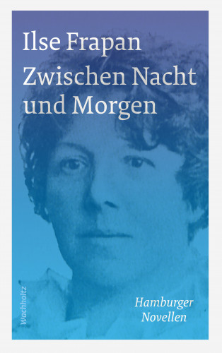 Ilse Frapan: Zwischen Nacht und Morgen.