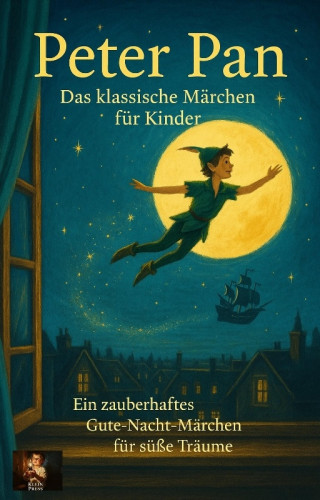 Naser Hegazy: Peter Pan – Das klassische Märchen für Kinder