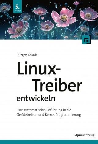 Jürgen Quade: Linux-Treiber entwickeln