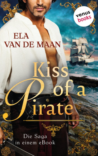 Ela van de Maan: Kiss of a Pirate