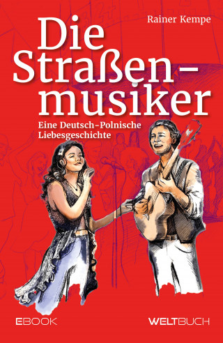 Rainer Kempe: Die Straßenmusiker