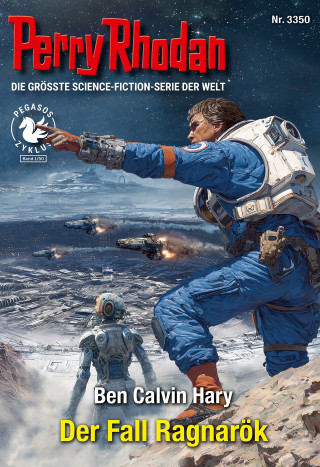 Ben Calvin Hary: Perry Rhodan 3350: Der Fall Ragnarök