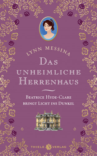 Lynn Messina: Das unheimliche Herrenhaus