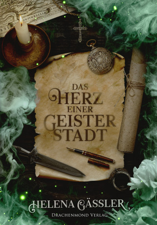 Helena Gäßler: Das Herz einer Geisterstadt