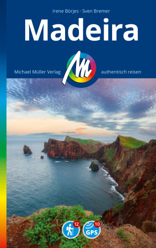 Irene Börjes, Sven Bremer: MICHAEL MÜLLER REISEFÜHRER Madeira