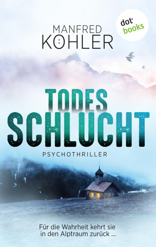 Manfred Köhler: Todesschlucht